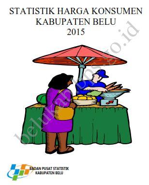 Statistik Harga Konsumen Kabupaten Belu 2015