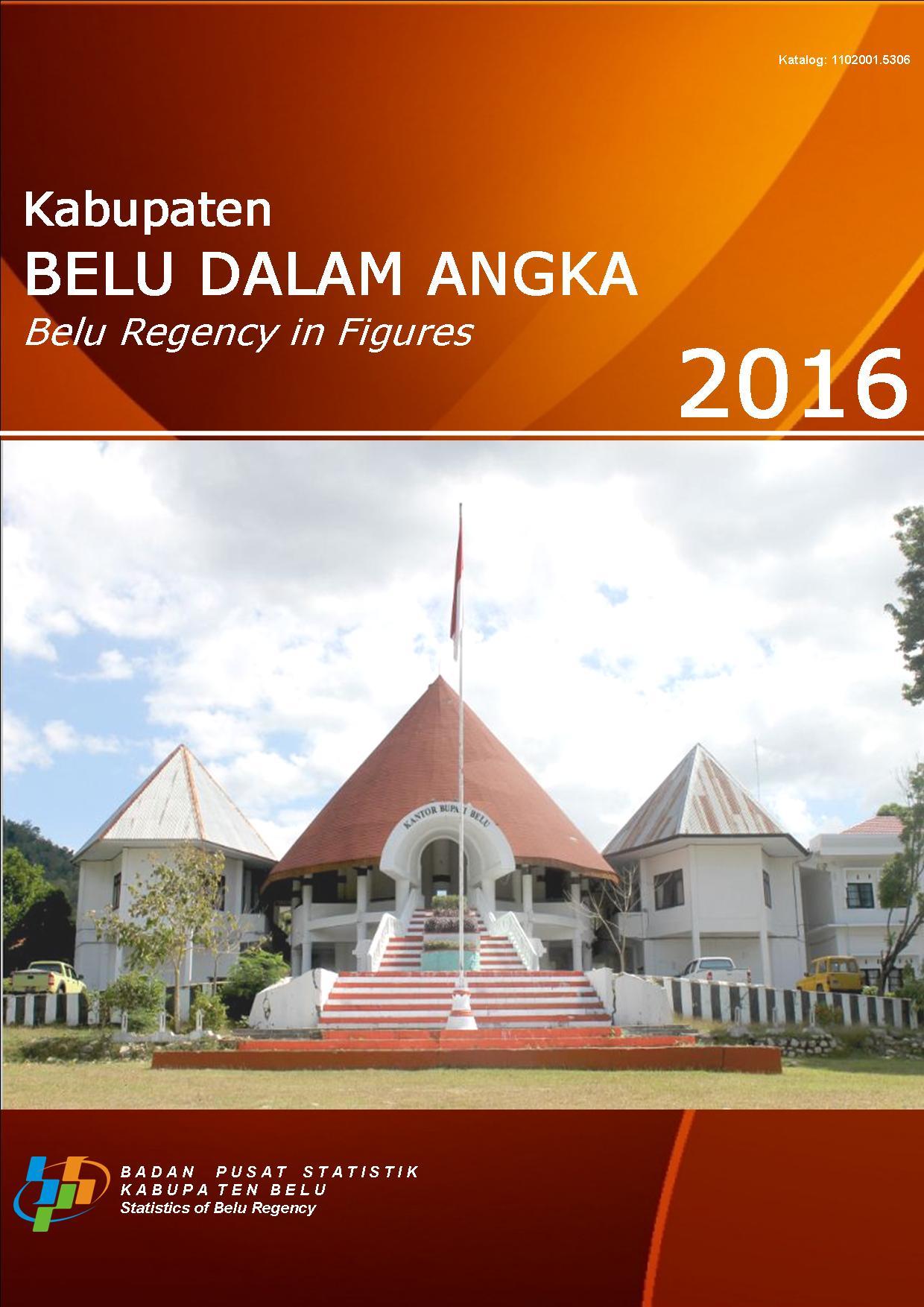 Kabupaten Belu Dalam Angka 2016